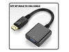 XFF DP MALE TO VGA CABLE - HDMI / VGA / AV Converters -