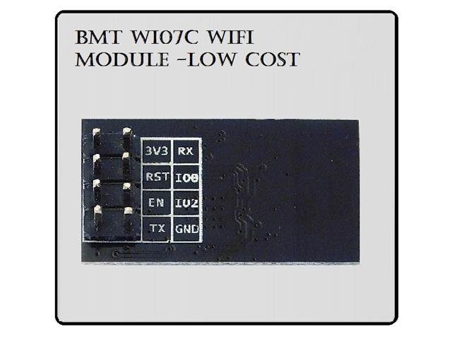BMT WI07C WIFI MODULE - LOW COST - ESP8266 & ESP32 Modules - HKD WI07C WIFI MODULE -LOW COST