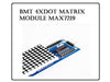 BMT 4XDOT MATRIX MODULE MAX7219