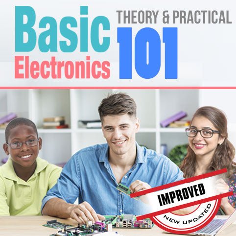 BASIC ELECTRONICS 101 - Communica [Part No: BASIC ELECTRONICS 101]